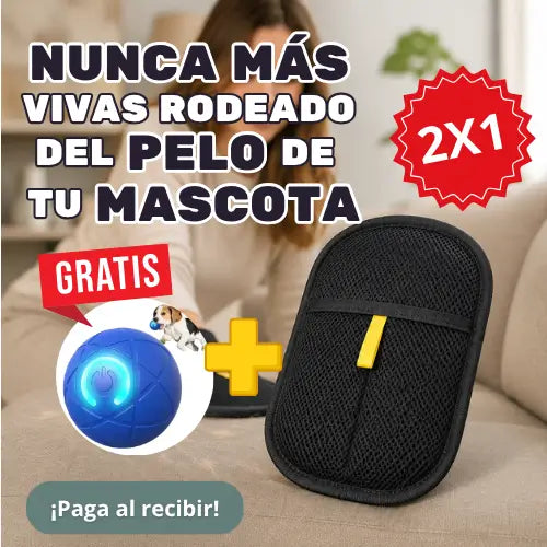 Guante Quita Pelos + Pelota Inteligente
